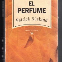 “El perfume - Historia de un asesino” de Patrick Süskind: Desprecio por los humanos (Parte II)